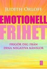 Bild på Emotionell frihet : frigör dig från dina negativa känslor