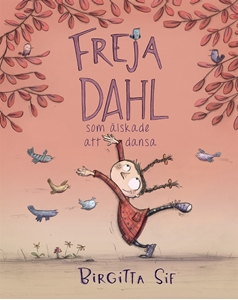 Bild på Freja Dahl som älskade att dansa
