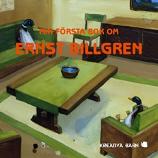 Bild på Min första bok om Ernst Billgren