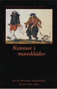 Bild på Kvinnor i manskläder : en avvikande tradition : Europa 1500-1800