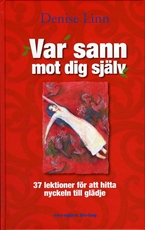 Bild på Var sann mot dig själv