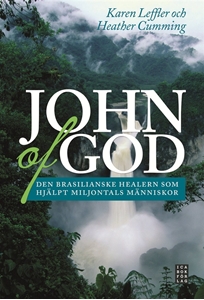 Bild på John of God : den brasilianske healern som har hjälpt miljontals människor