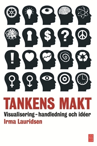 Bild på Tankens makt : visualisering - handledning och idéer