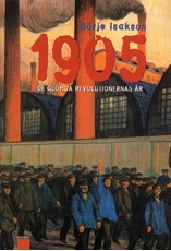 Bild på 1905 : de glömda revolutionernas år