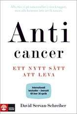 Bild på Anticancer : ett nytt sätt att leva