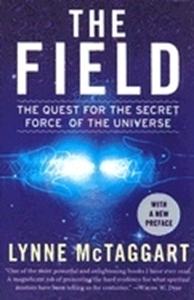 Bild på Field (The): The Quest For The Secret Force Of The Universe