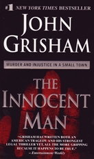 Bild på Innocent man; murder and injustice in a small town