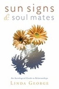 Bild på Sun Signs & Soul Mates: An Astrological Guide to Relationships
