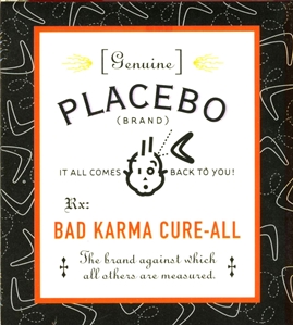Bild på Genuine Placebo : Bad Karma Cure-All