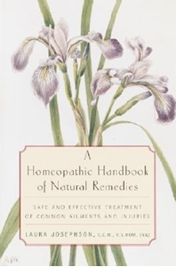 Bild på A Homeopathic Handbook of Natural Remedies
