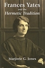 Bild på Frances Yates And The Hermetic Tradition