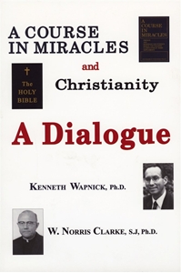 Bild på Course In Miracles And Christianity: A Dialogue