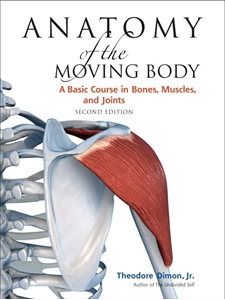 Bild på Anatomy of the Moving Body, Second Edition