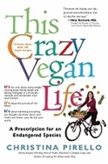 Bild på This Crazy Vegan Life: A Prescription For An Endangered Species