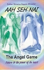Bild på Aah She NAI: The Angel Game: Return to the Power of the Heart