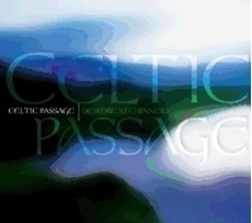 Bild på Celtic Passage: A Musical Journey to the Depths of the Celtic Spirit