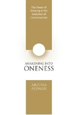 Bild på Awakening into oneness - deeksha and the evolution of consciousness