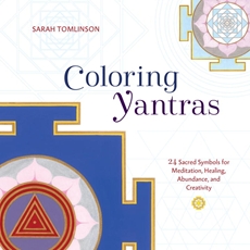 Bild på Coloring yantras - 24 sacred symbols for meditation, healing, abundance, an
