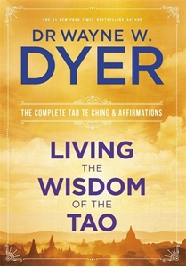 Bild på Living the wisdom of the tao - the complete tao te ching and affirmations