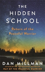 Bild på Hidden school - return of the peaceful warrior