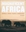 Bild på Magnificent Africa: Animals, Birds, Plants, Landscapes (130