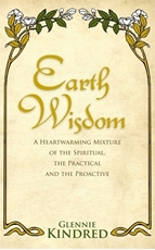 Bild på Earth wisdom - a heart-warming mixture of the spiritual, the practical and