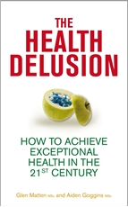 Bild på Health delusion - how to achieve exceptional health in the 21st century