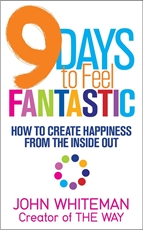 Bild på 9 days to feel fantastic - how to create happiness from the inside out