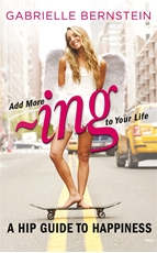 Bild på Add more ~ing to your life - a hip guide to happiness