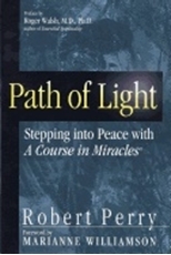 Bild på Path Of Light: Stepping Into Peace With "A Course In Miracles"