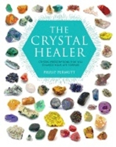 Bild på Crystal healer - crystal prescriptions that will change your life forever