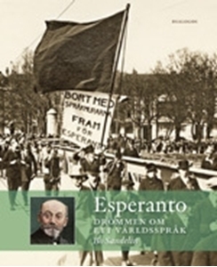 Bild på Esperanto : drömmen om ett världsspråk