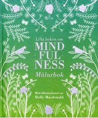 Bild på Lilla boken om mindfulness : målarbok