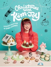 Bild på Christmas with Kim-Joy: A Festive Collection of Edible Cuteness