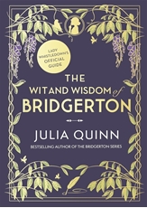 Bild på Wit and Wisdom of Bridgerton: Lady Whistledown's Official Guide