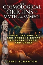 Bild på Cosmological origins of myth and symbol - from the dogon and ancient egypt
