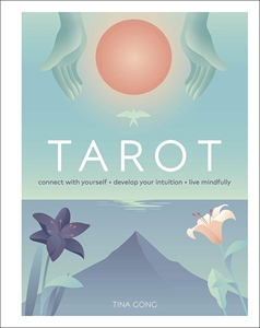 Bild på Tarot: Connect With Yourself, Develop Your Intuition, Live Mindfully