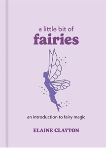 Bild på Little bit of fairies - an introduction to fairy magic