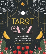 Bild på Tarot A to Z: A Modern Encyclopedia of Classic Tarot