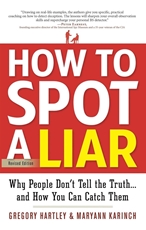 Bild på How to spot a liar, revised edition - why people dont tell the truth.and ho