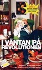 Bild på I väntan på revolutionen: artiklar från Röd press - en radikal ungdomstid