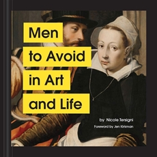 Bild på Men to Avoid in Art and Life