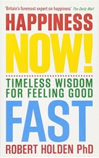 Bild på Happiness now! - timeless wisdom for feeling good fast