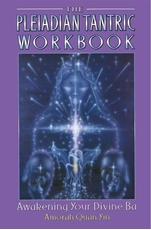 Bild på Pleiadian tantric workbook - awakening your divine ba