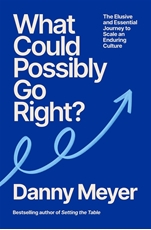 Bild på What Could Possibly Go Right?: The Essential Journey to Scale an Enduring Culture
