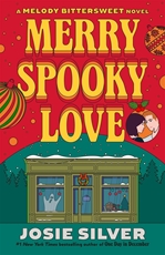Bild på Merry Spooky Love: A Melody Bittersweet Novel