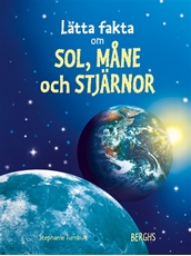 Bild på Lätta fakta om sol, måne & stjärnor