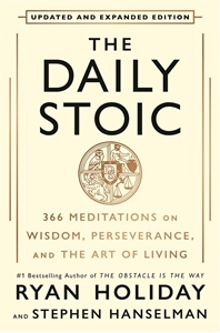 Bild på The Daily Stoic 10th Anniversary Edition: 366 Meditations on Wisdom, Perseverance, and the Art of Living