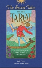 Bild på The Secret Tales of the Tarot: A Journey Through the Hidden Histories of the Tarot Deck
