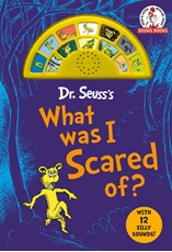 Bild på Dr. Seuss's What Was I Scared Of? with 12 Silly Sounds!